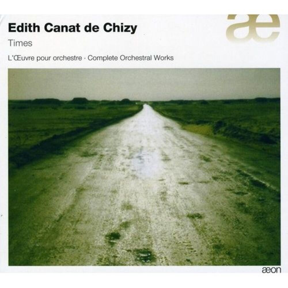 De Chizy - Times: Complete Orchestral Works  CD